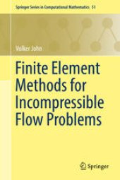 book Finite Element Methods for Incompressible Flow Problems