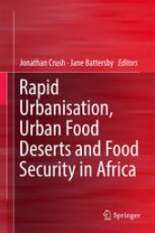 book Rapid Urbanisation, Urban Food Deserts and Food Security in Africa