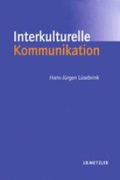 book Interkulturelle Kommunikation: Interaktion, Fremdwahrnehmung, Kulturtransfer