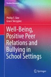 book Well-Being, Positive Peer Relations and Bullying in School Settings