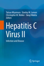 book Hepatitis C Virus II: Infection and Disease