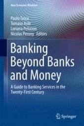 book Banking Beyond Banks and Money: A Guide to Banking Services in the Twenty-First Century