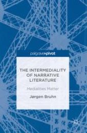 book The Intermediality of Narrative Literature: Medialities Matter