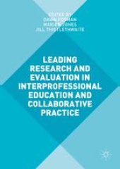 book Leading Research and Evaluation in Interprofessional Education and Collaborative Practice