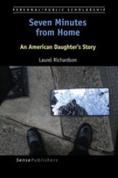 book Seven Minutes from Home: An American Daughter’s Story