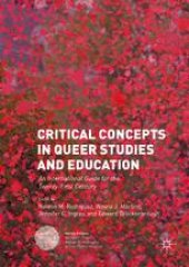 book Critical Concepts in Queer Studies and Education: An International Guide for the Twenty-First Century