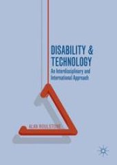 book Disability and Technology: An Interdisciplinary and International Approach