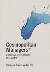 book Cosmopolitan Managers: Executive Development that Works