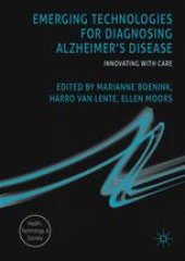 book Emerging Technologies for Diagnosing Alzheimer's Disease: Innovating with Care