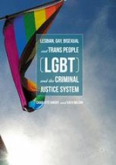 book Lesbian, Gay, Bisexual and Trans People (LGBT) and the Criminal Justice System