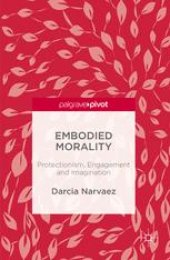 book Embodied Morality: Protectionism, Engagement and Imagination