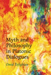 book Myth and Philosophy in Platonic Dialogues