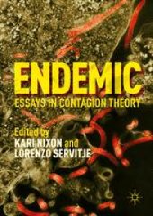 book Endemic: Essays in Contagion Theory