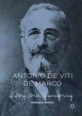 book Antonio de Viti de Marco: A Story Worth Remembering