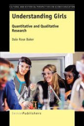 book Understanding Girls: Quantitative and Qualitative Research