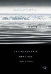 book Environmental Heresies: The Quest for Reasonable