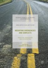 book Mediating Emergencies and Conflicts: Frontline Translating and Interpreting