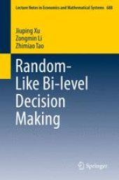 book Random-Like Bi-level Decision Making