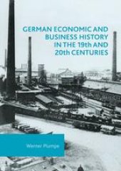 book German Economic and Business History in the 19th and 20th Centuries