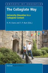 book The Collegiate Way: University Education in a Collegiate Context