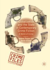 book Globalization and the State in Contemporary Crime Fiction: A World of Crime