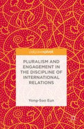 book Pluralism and Engagement in the Discipline of International Relations