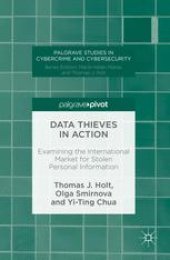 book Data Thieves in Action: Examining the International Market for Stolen Personal Information