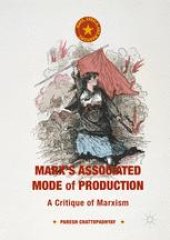 book Marx's Associated Mode of Production: A Critique of Marxism