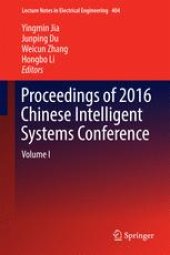 book Proceedings of 2016 Chinese Intelligent Systems Conference: Volume I