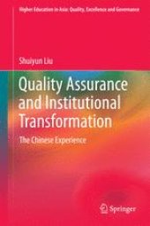 book Quality Assurance and Institutional Transformation: The Chinese Experience