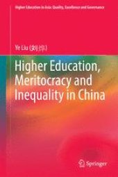 book Higher Education, Meritocracy and Inequality in China