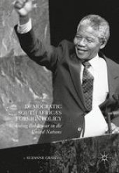 book Democratic South Africa's Foreign Policy: Voting Behaviour in the United Nations