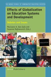 book Effects of Globalization on Education Systems and Development: Debates and Issues