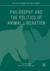 book Philosophy and the Politics of Animal Liberation