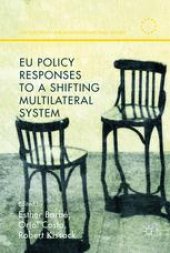 book EU Policy Responses to a Shifting Multilateral System