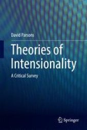 book Theories of Intensionality : A Critical Survey