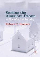 book Seeking the American Dream: A Sociological Inquiry