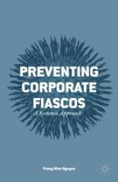 book Preventing Corporate Fiascos: A Systemic Approach