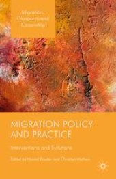 book Migration Policy and Practice: Interventions and Solutions