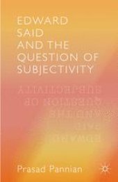 book Edward Said and the Question of Subjectivity