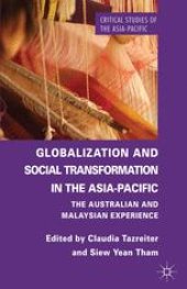 book Globalization and Social Transformation in the Asia-Pacific: The Australian and Malaysian Experience