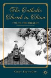 book The Catholic Church in China: 1978 to the Present