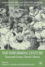 book The Performing Century: Nineteenth-Century Theatre’s History