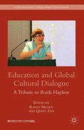 book Education and Global Cultural Dialogue: A Tribute to Ruth Hayhoe