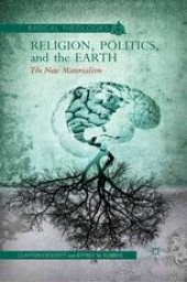 book Religion, Politics, and the Earth: The New Materialism