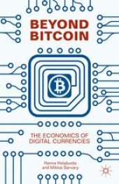 book Beyond Bitcoin: The Economics of Digital Currencies