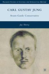 book Carl Gustav Jung: Avant-Garde Conservative