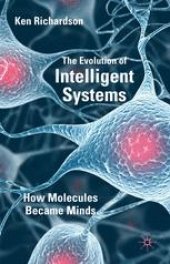 book The Evolution of Intelligent Systems: How Molecules became Minds