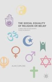 book The Social Equality of Religion or Belief: A New View of Religion’s Place in Society