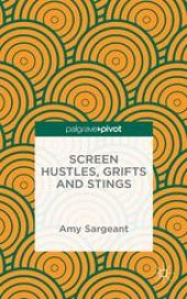 book Screen Hustles, Grifts and Stings